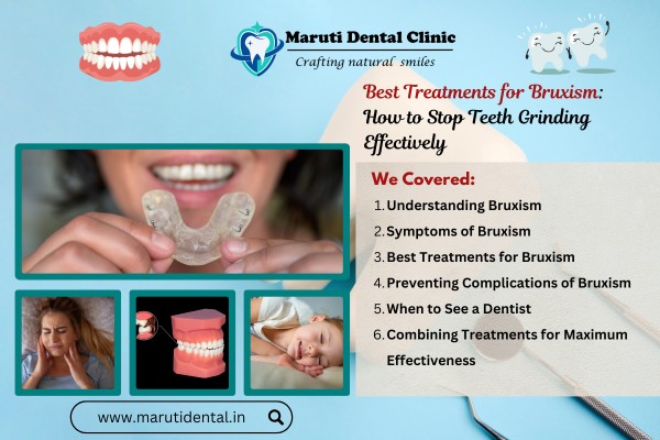Best Treatments for Bruxism: How to Stop Teeth Grinding Effectively