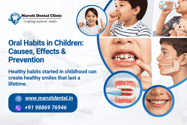 Oral Habits in Children: Causes, Effects & Prevention